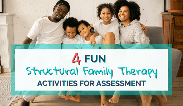 structural family therapy activities blog banner