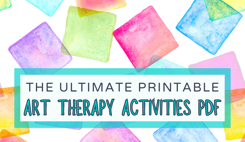 Printable Art Therapy Activities PDF blog header image