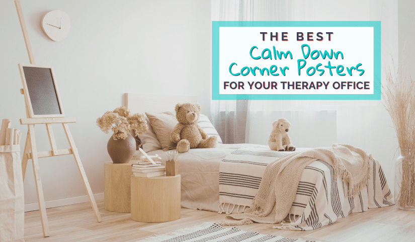 calm down corner posters for therapy office decor blog post image